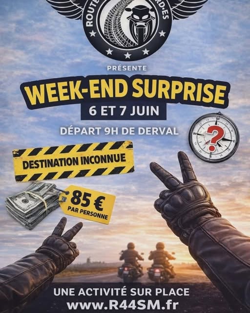 Balade Surprise vers une destination inconnue par Route 44 et ses Motard(e)s